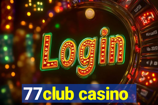 77club casino